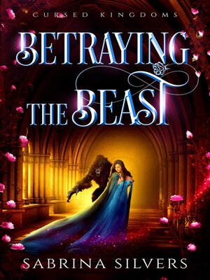 cover image of Betraying the Beast